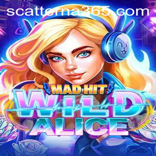 Exploring the Enchanting World of MadHitWildAlice and Its Exciting Feature, Scatter Na